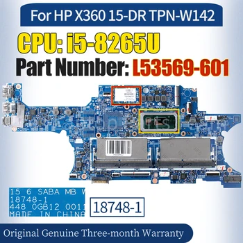 18748-1 Для HP X360 15-DR TPN-W142 Материнская плата ноутбука L53569-601 SREJQ i5-8265U 100％ Протестированная Материнская плата Ноутбука