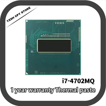 Intel Core i7-4702MQ i7 4702MQ SR15J Четырехъядерный Восьмипоточный процессор для ноутбука с частотой 2,2 ГГц, процессор 6M 37W Socket G3 / rPGA946B