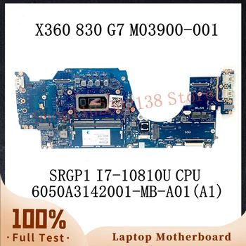 Материнская плата M03900-001 с процессором SRGP1 I7-10810U для ноутбука HP Elitebook X360 830 G7 6050A3142001-MB-A01 (A1) Протестирована на 100%